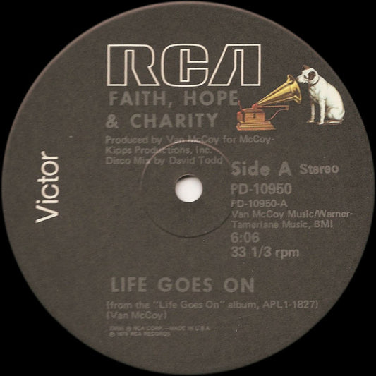 Faith, Hope & Charity : Life Goes On (12",  In)