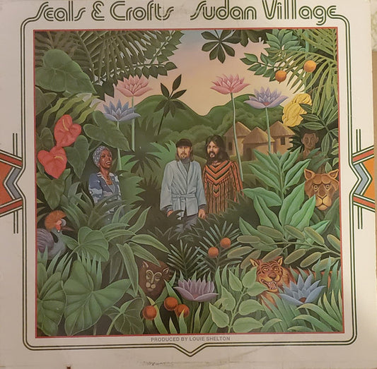 Seals & Crofts : Sudan Village (LP, Album, Ter)