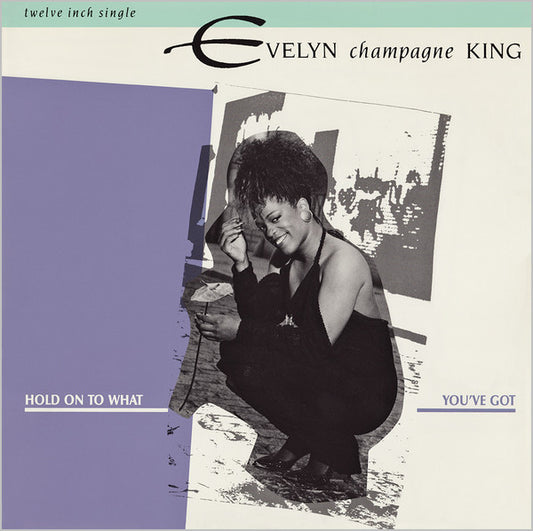 Evelyn King : Hold On To What You've Got (12")