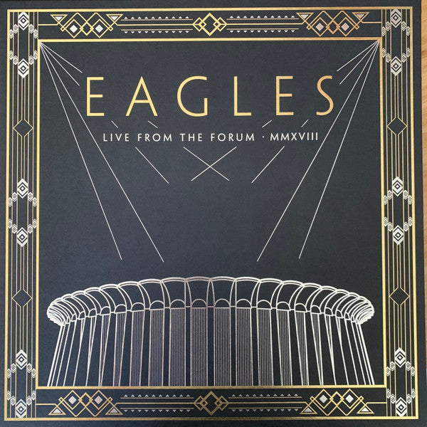 Eagles : Live From The Forum MMXVIII (4xLP, Dlx, S/Edition, Box + 2xCD, Album, Dlx, Mult)