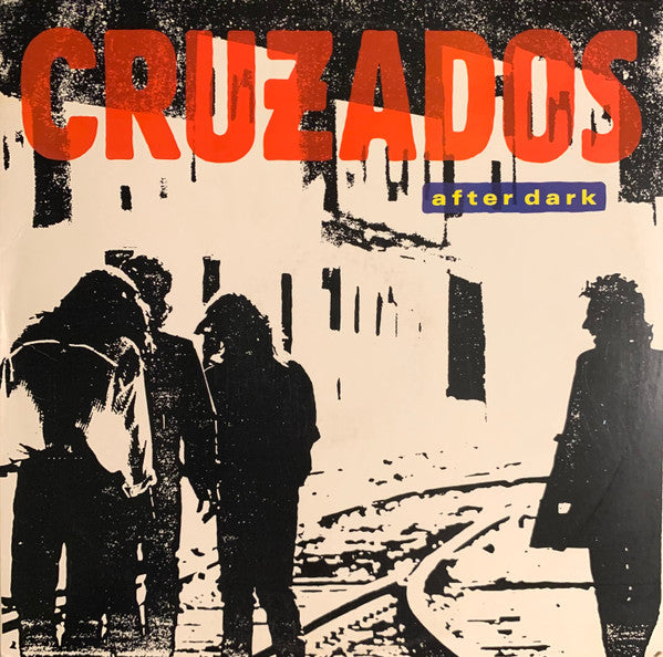 Cruzados : After Dark (LP, Album)
