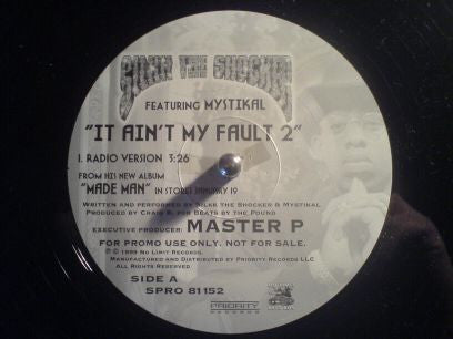 Silkk The Shocker Featuring Mystikal : It Ain't My Fault 2 (12", Single, Promo)