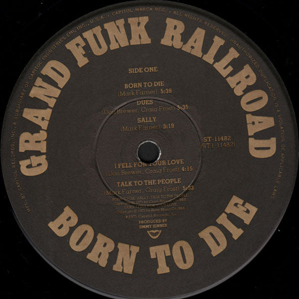 Grand Funk Railroad : Born To Die (LP, Album, Los)