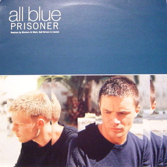 All Blue : Prisoner (12")
