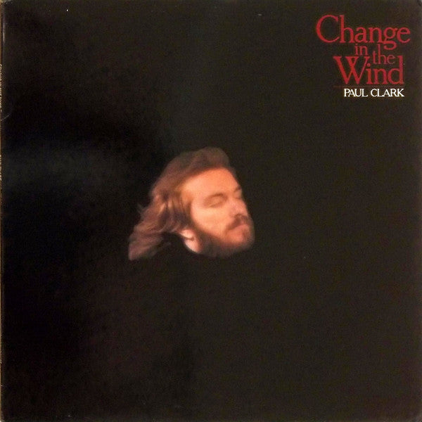 Paul Clark (5) : Change In The Wind (LP, Album)