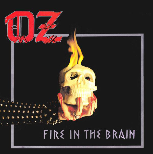 Oz (15) : Fire In The Brain (LP, Album)