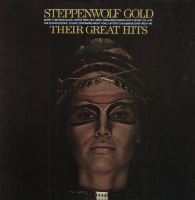 Steppenwolf : Gold (Their Great Hits) (LP, Comp)