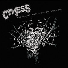 Cyness : Our Funeral Oration For The Human Race (LP)