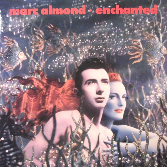 Marc Almond : Enchanted (LP, Album)