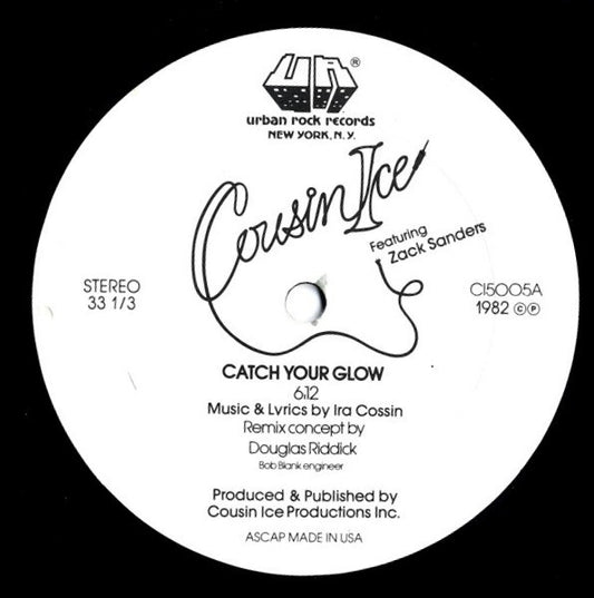 Cousin Ice Featuring Zachary Sanders : Catch Your Glow (12")