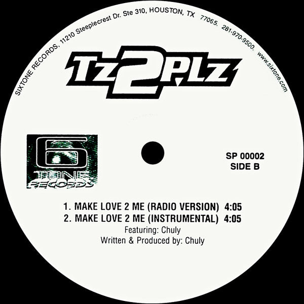 Tz2plz : I Wonder If I Take U Home / Make Love 2 Me (12")