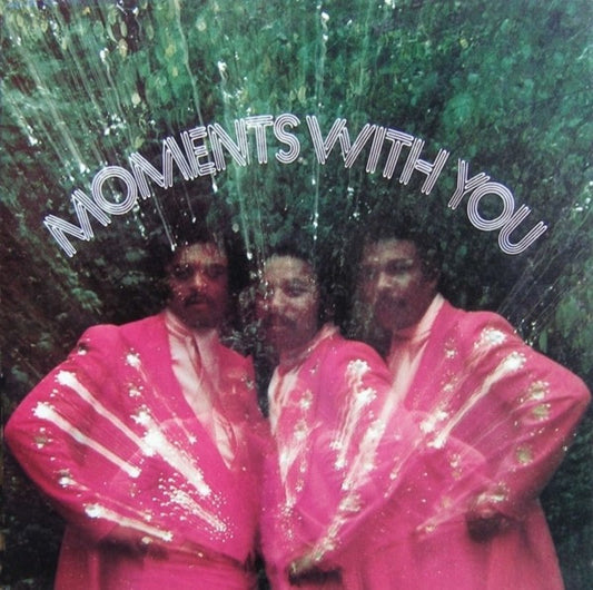 The Moments : Moments With You (LP, Album, Gat)