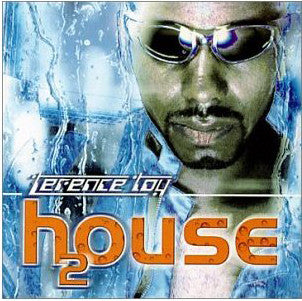 Terence Toy : H2ouse (12", EP, Comp)