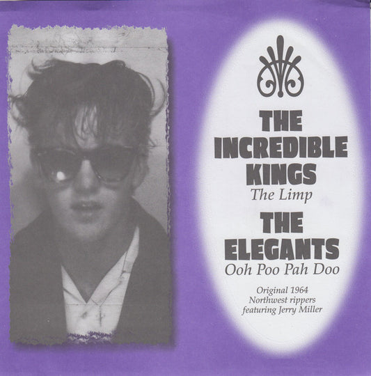 The Incredible Kings / The Elegants (2) : The Limp / Ooh Poo Pah Doo (7")