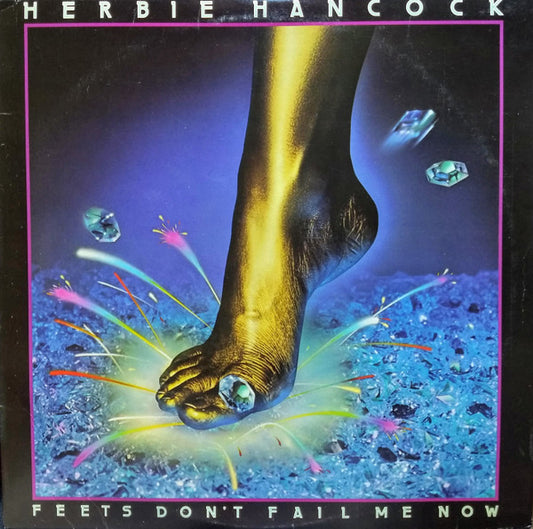 Herbie Hancock : Feets Don't Fail Me Now (LP, Album, Ter)