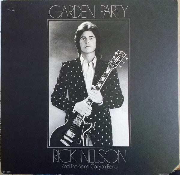 Rick Nelson & The Stone Canyon Band : Garden Party (LP, Album)