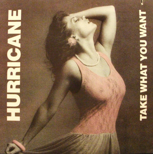 Hurricane (9) : Take What You Want (12", MiniAlbum)