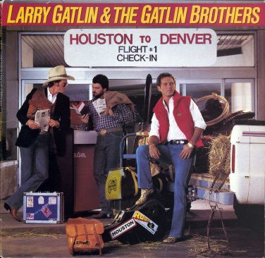 Larry Gatlin & The Gatlin Brothers : Houston To Denver (LP, Album)