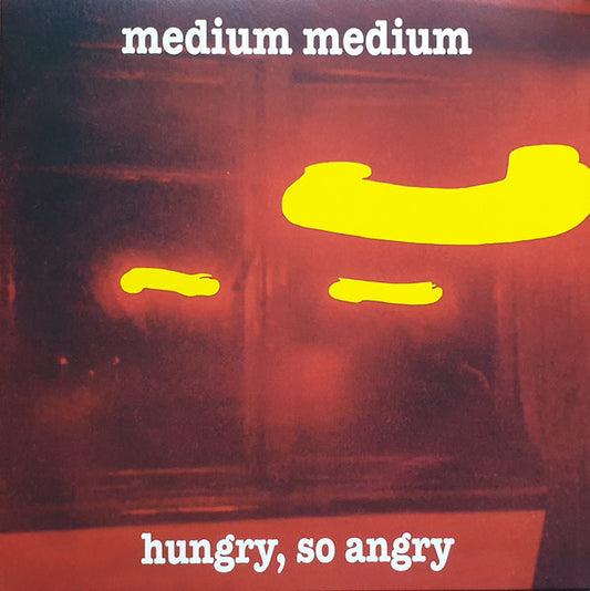Medium Medium : Hungry, So Angry (2xLP, Comp, Ltd)