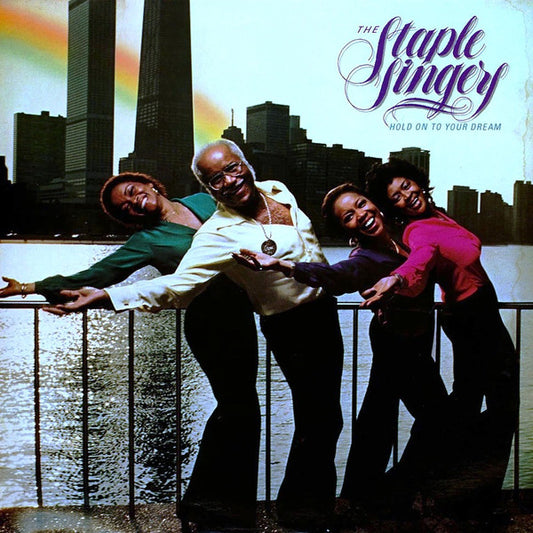 The Staple Singers : Hold On To Your Dream (LP)