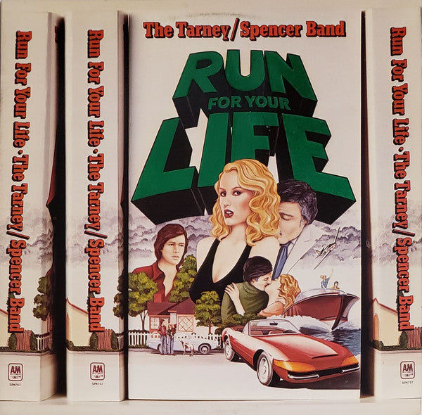 The Tarney/Spencer Band : Run For Your Life (LP, Album)
