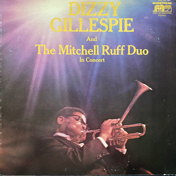 Dizzy Gillespie And The Mitchell-Ruff Duo : In Concert (LP, Album, Club, Cap)