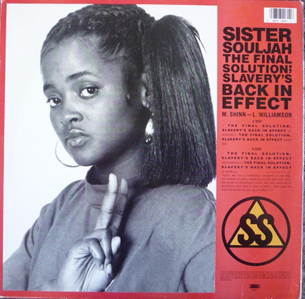Sister Souljah : The Final Solution: Slavery's Back In Effect (12")