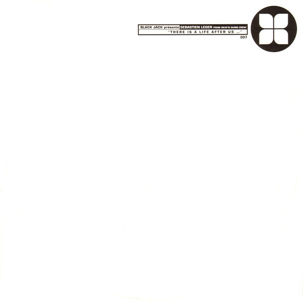Sébastien Léger : There Is Life After Us (12")