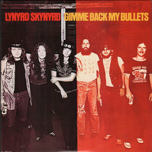 Lynyrd Skynyrd : Gimme Back My Bullets (LP, Album, Pin)