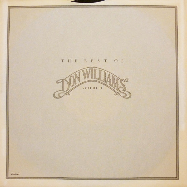 Don Williams (2) : The Best Of Don Williams Volume II (LP, Comp, Club)