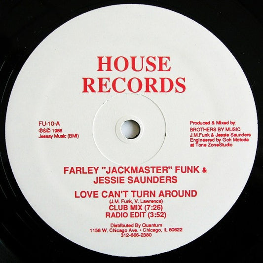 Farley "Jackmaster" Funk & Jesse Saunders : Love Can't Turn Around (12")