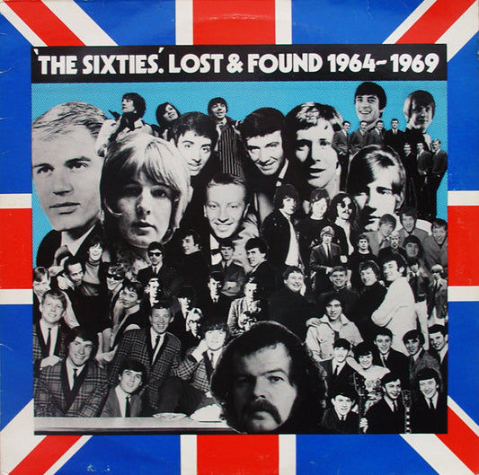 Various : 'The Sixties' Lost And Found 1964-1969 (LP, Comp)