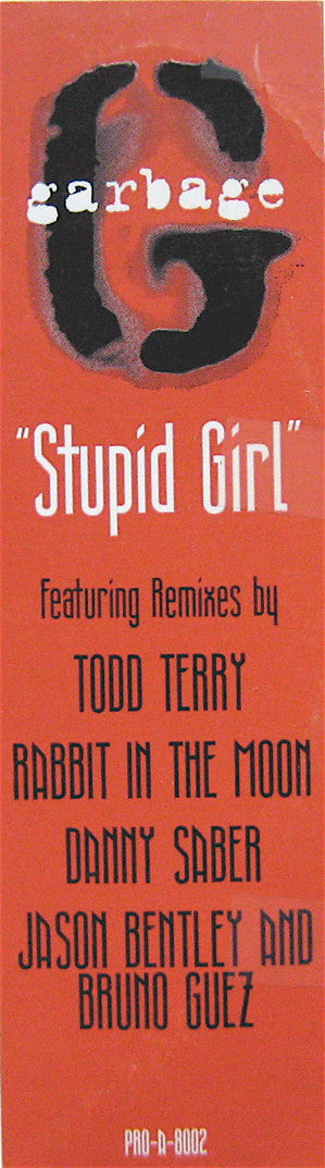 Garbage : Stupid Girl (12", Promo)