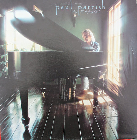 Paul Parrish : Song For A Young Girl (LP, Album)