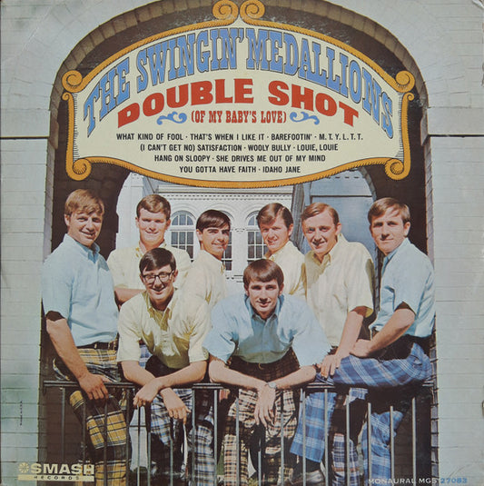 Swingin' Medallions : Double Shot (Of My Baby's Love) (LP, Album, Mono)
