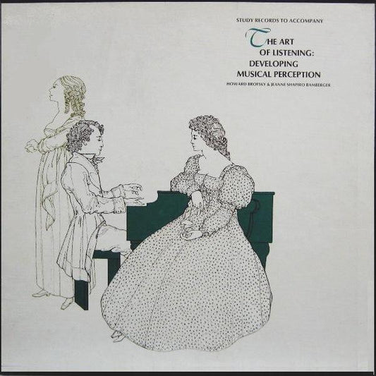 Howard Brofsky & Jeanne Shapiro Bamberger : The Art Of Listening: Developing Musical Perception (7xLP, Box)