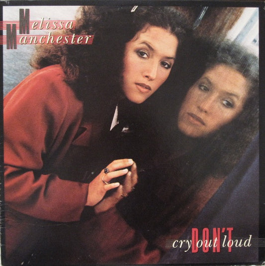 Melissa Manchester : Don't Cry Out Loud (LP, Album, Hub)