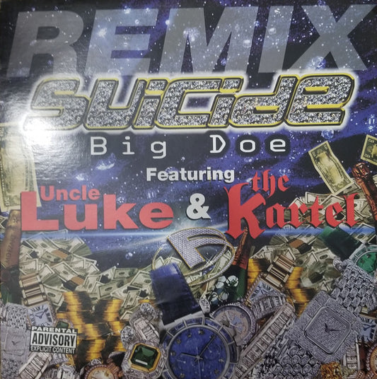 Suicide (9) Featuring Uncle Luke And The Kartel (5) : Big Doe (Remix) (12")