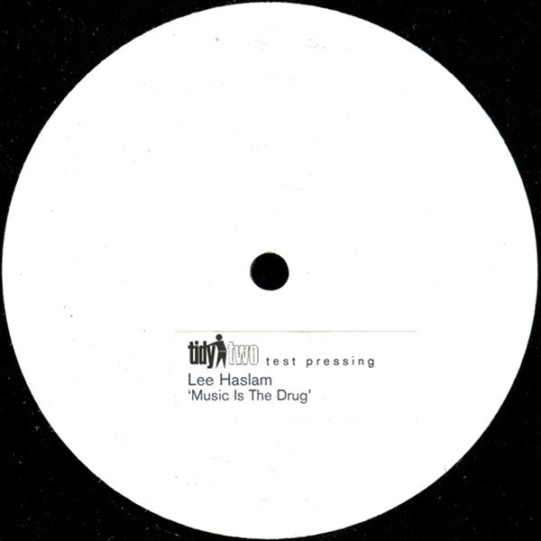 Lee Haslam : Music Is The Drug / Your Serve (12", TP)