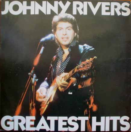 Johnny Rivers : Greatest Hits (LP, Comp)