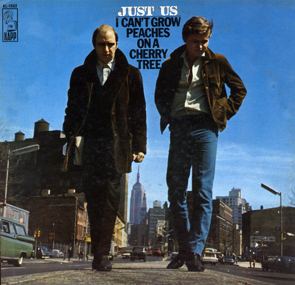 Just Us (7) : I Can't Grow Peaches On A Cherry Tree (LP, Album, Mono)