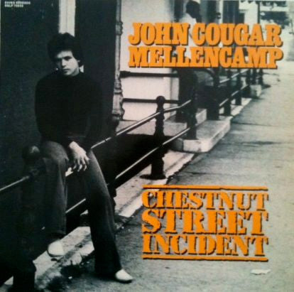 John Cougar Mellencamp : Chestnut Street Incident (LP, Album, RE)