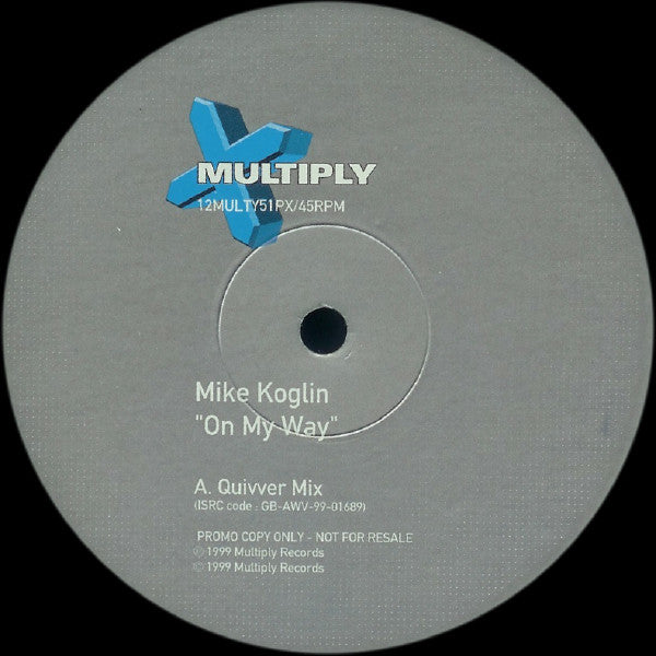 Mike Koglin : On My Way (12", Promo)