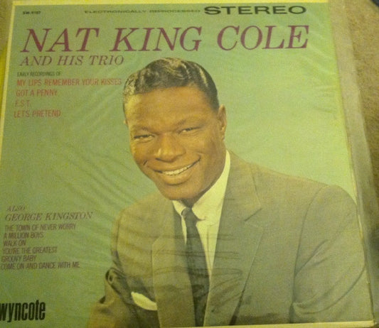 The Nat King Cole Trio : Nat King Cole And His Trio (LP, Comp, Mono)