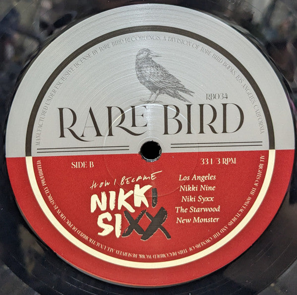 Nikki Sixx : The First 21- How I Became Nikki Sixx (LP)