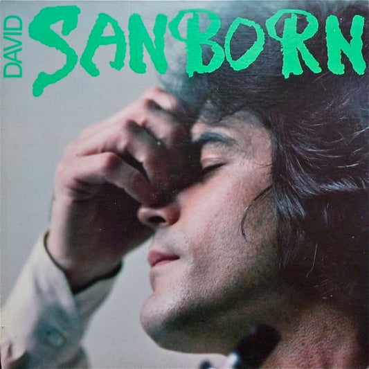David Sanborn : Sanborn (LP, Album, RE)