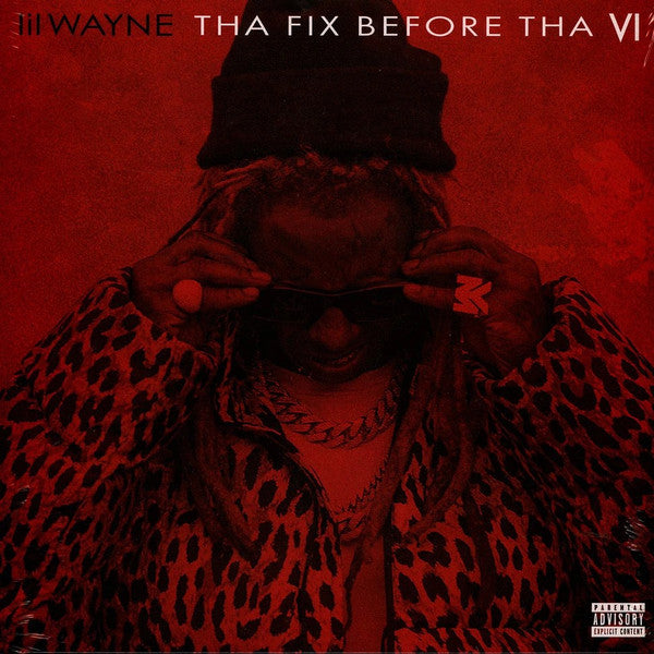 Lil Wayne : Tha Fix Before Tha VI (LP, Ltd, Mixtape, RE, Dar)