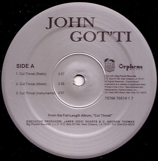 John Got'ti : Cut Throat / Put It On Me / Scarred (12", Single)