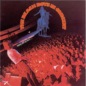 The Beach Boys : In Concert (2xLP, Album, Club)