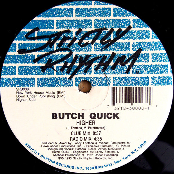Butch Quick : Higher (12")